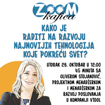 Зум кафица "Kако је радити на развоју најновијих технологија које покрећу свет?"