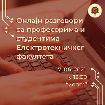 Онлајн разговори са професорима и студентима факултета у јуну 