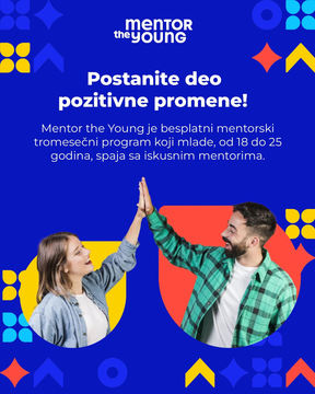 Отворене пријаве за четврту сезону Mentor the Young програма!